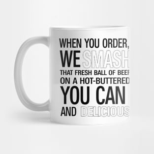 You can taste and delicious burger Mug